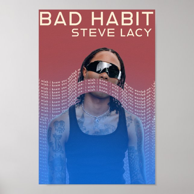 Steve Lacy poster mau hábito (Frente)