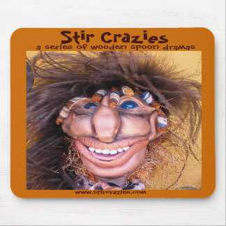 Stir Crazies Mousepad