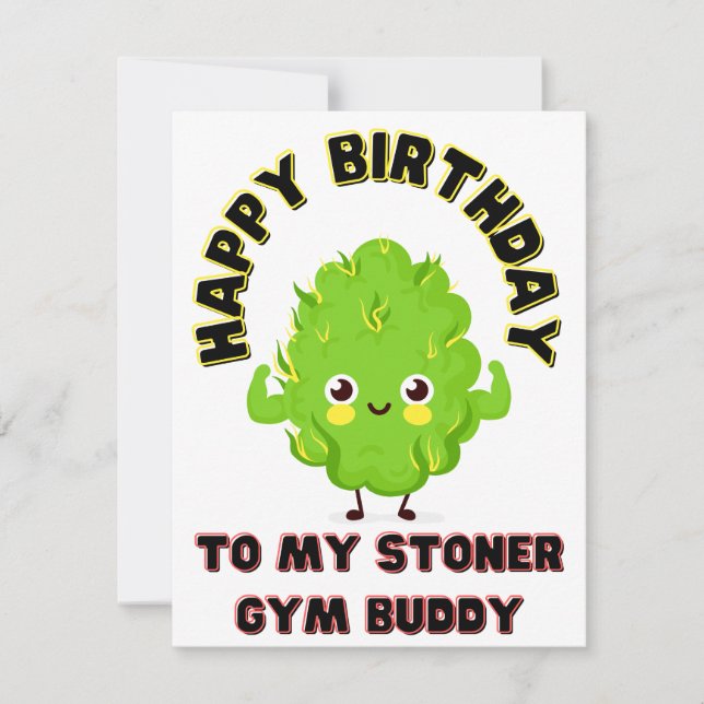 STONER GYM BUDDY (Frente)