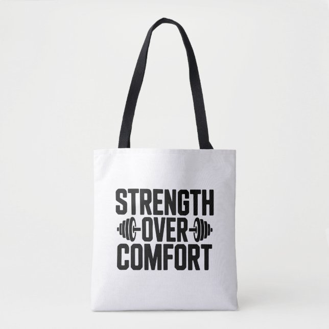 Strength Over Comfort Motivational Gym Tote Bag (Frente)