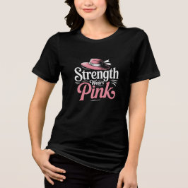 Strength Wears Pink