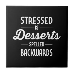 Stressed é sobremesas soletradas para trás