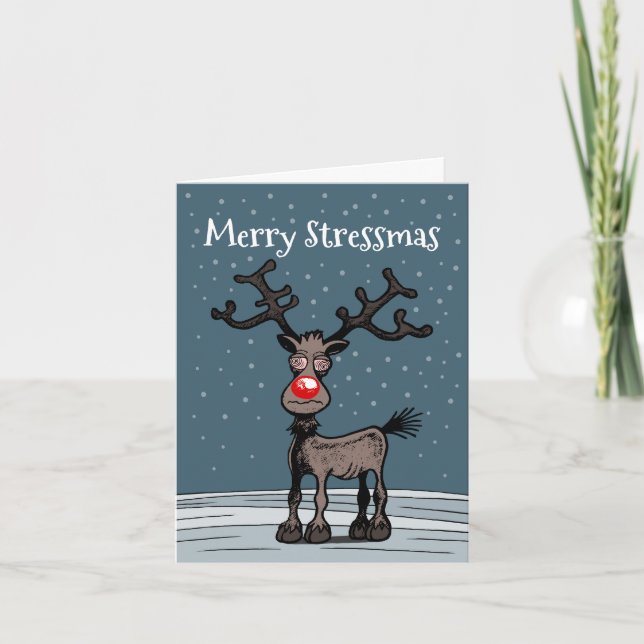 Stressmas de feliz com Cartão de Natal Rudolph (Frente)