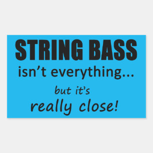 String Bass não é tudo adesivo retangular