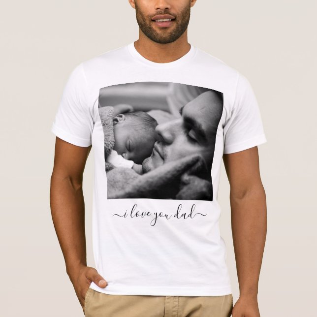 Sua Camiseta Fotográfica do Pai com Texto - Eu Amo (Frente)