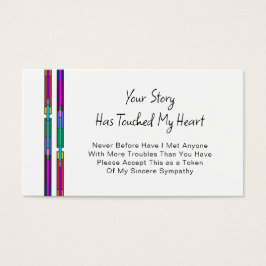 Sua história tocou no meu Cartão de condolências c