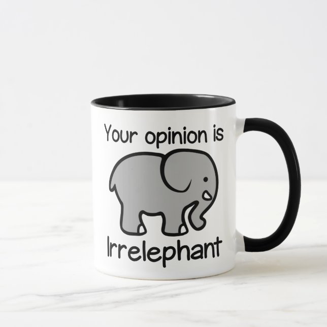 Sua opinião é caneca de café de Irrelephant (Direita)