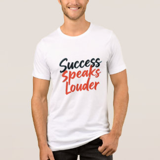"Success Speaks Louder - Bold Motivational Typogra