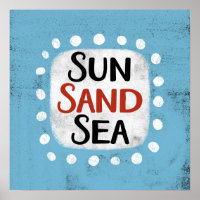 Sun Sand Sea Poster Wall Art