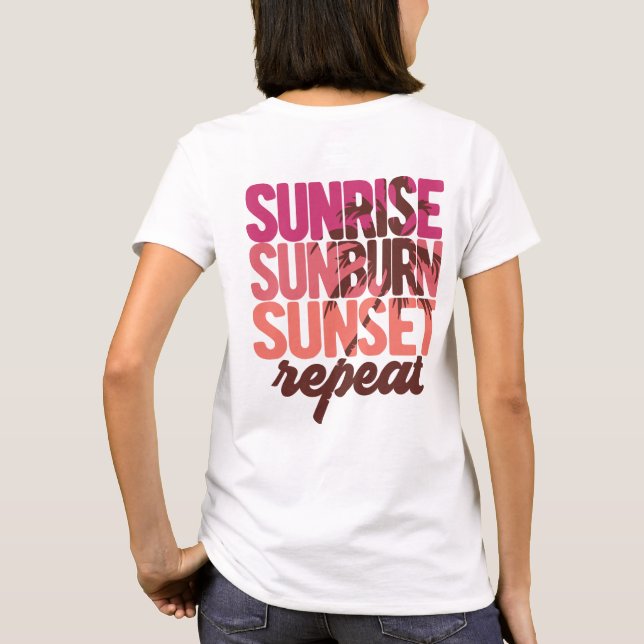 Sunrise Sunset Repetir Camisa T (Verso)