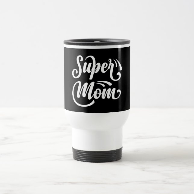 Super Mãe Caneca de viagem (Centro)