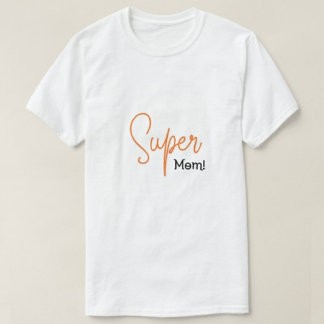 Super Mãe Impressão Moderno camisetas Brancos