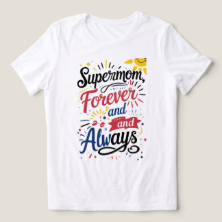 Super Mãe – Para Sempre & Sempre