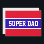 SUPER PAI Esportivo Vermelho Branco Azul Listras<br><div class="desc">Este design esportivo e divertido apresenta o texto esportivo SUPER PAI dentro de uma faixa central horizontal azul brilhante delineada por listras brancas adjacentes a faixas vermelhas brilhantes acima e abaixo. O texto pode ser personalizado.</div>