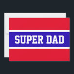 SUPER PAI Esportivo Vermelho Branco Azul Listras<br><div class="desc">Este design esportivo e divertido apresenta o texto atlético SUPER PAI dentro de uma faixa central horizontal azul brilhante delineada por listras brancas finas adjacentes a faixas vermelhas brilhantes acima e abaixo. O texto pode ser personalizado.</div>