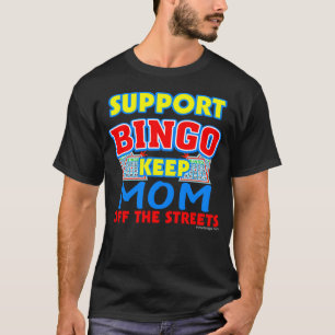 Suporte para camisetas escuras da Bingo Mãe
