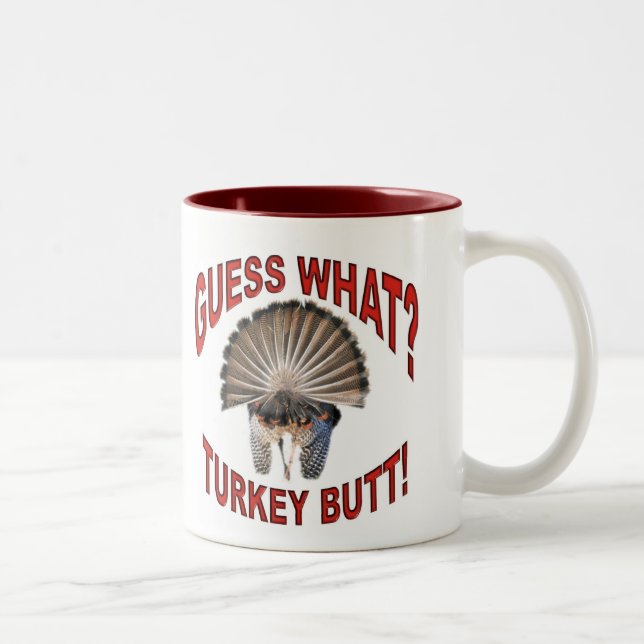 Suposição que? Bumbum de Turquia!  Caneca (Direita)