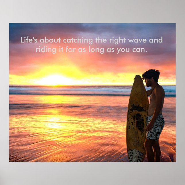 Surfer on Sunrise Beach com o slogan Poster (Frente)