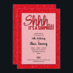 Surpresas de Aniversário com Glitter Vermelho<br><div class="desc">"Shhh... é uma surpresa" em simulação de brilho vermelho em um fundo vermelho de brilho impresso, os convidados adorarão estes convites! HÁ MUITAS CORES DISPONÍVEIS! Perfeito para qualquer Partido Surpresa, apenas mude o texto. Texto, fontes, cores, tamanhos podem ser modificados, basta clicar no botão PERSONALIZAR. VEJA mais cores em nossa...</div>