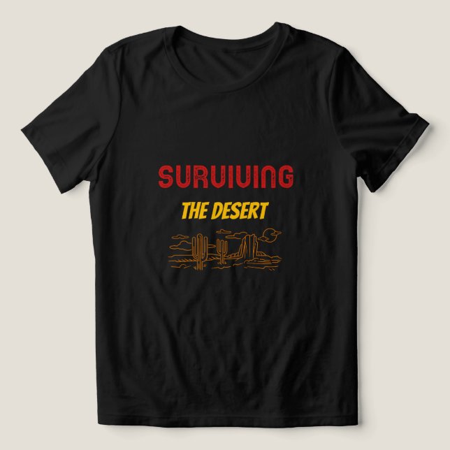 Surviving The Desert Desert Camping (Design frontal)
