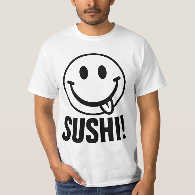 SUSHI! Camiseta engraçada (Frente)