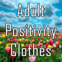 Adult Positivity T-shirts