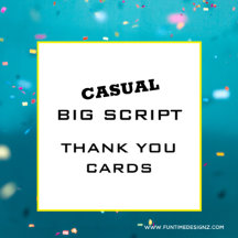 Casual Big Script Thank you Cards