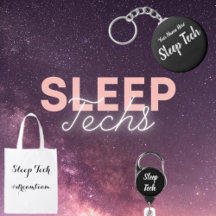 Sleep Techs  ( polysomnography technologist )