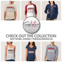 Not Woke, Awake 1 Thessalonians 5:6