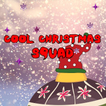 Mikitiez cool christmas squad 