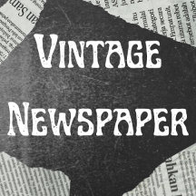 Vintage Newspapers