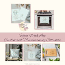 Filled with Love Customized Housewarming