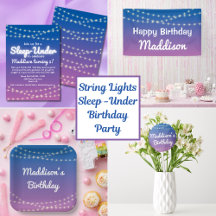 String Lights Sleep Under Birthday Party