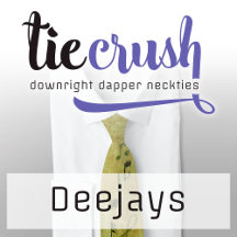 Ties for Deejays