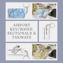 Airport Keychains: Sectionals & Taxiways