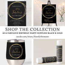 40 and Fabulous Birthday Party Supplies Black Gold