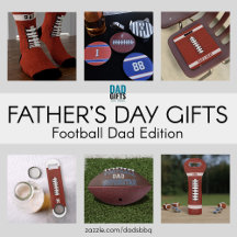 Father's Day Gifts Football Dad Edition