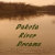 DakotaRiverDreams