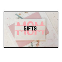 Mom gifts
