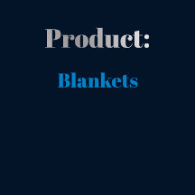 Product - Blankets