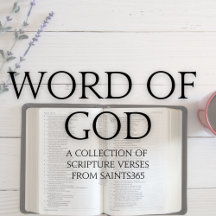 Word of God: A Collection of Scripture Verses