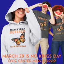 March 28 Is No Kings Day | Civic Center Merch Drop