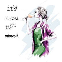 It’s Not Mimosa 