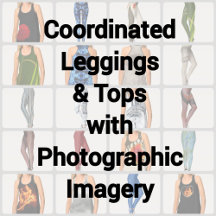 Coordinated Leggings and Tops
