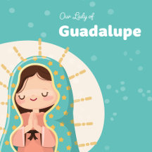 Our Lady of Guadalupe