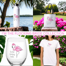 I'm the Flocking Bride