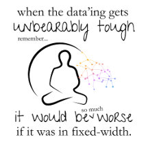 Worse If In Fixed-Width Funny Data