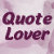 Quote lover