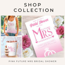 Future Mrs Bridal Shower