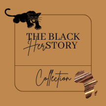 Black Herstory Collection